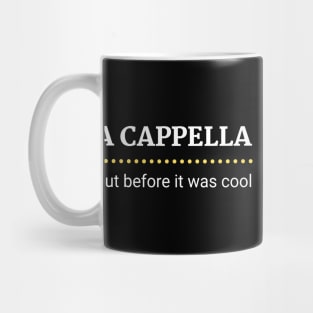 A Cappella Old School Mug